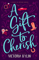 Gift to Cherish -- Victoria Bylin