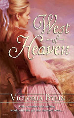 West of Heaven -- Victoria Bylin